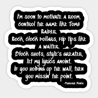 Pharoahe Monch Quote Sticker